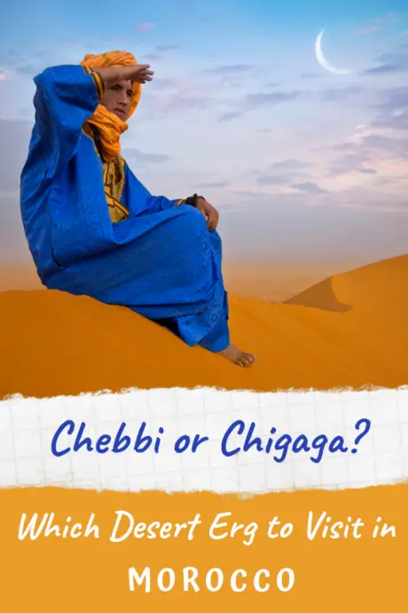 Choosing between Erg Chebbi and Erg Chigaga - sand dunes in Morocco