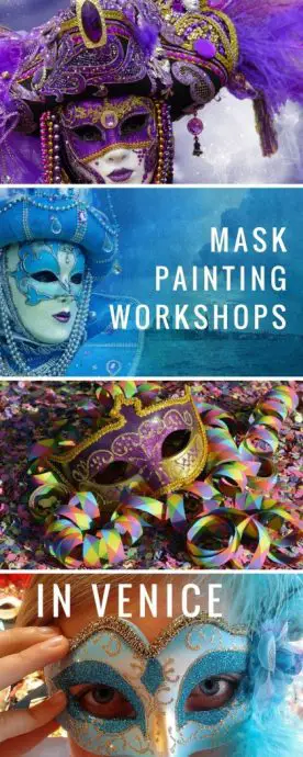 Where to do mask painting in Venice - learn how to craft, design and paint your own traditional Venetian mask in a cute little workshop in the backstreets of Venice.