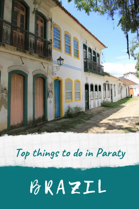 Top things to do in Paraty - Brazil