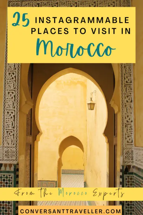 Instagrammable places to visit in Morocco