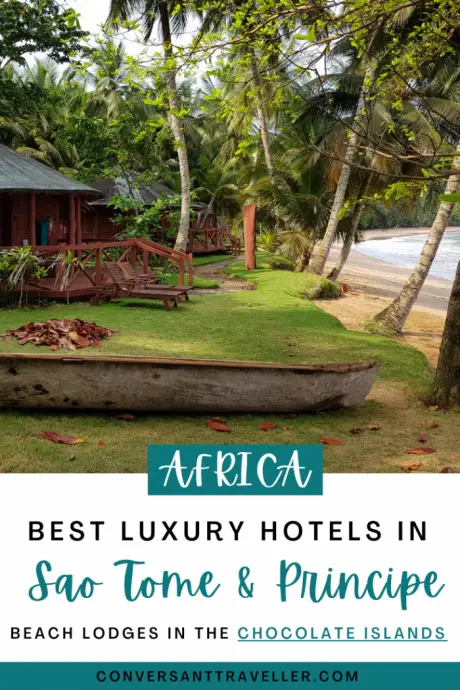 Best Places to Stay in Sao Tome and Principe - luxury hotels and beach lodges