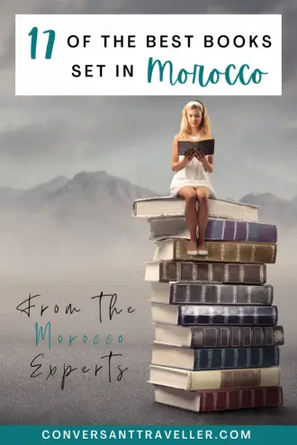 Books about Morocco - 18 best novels set in Morocco - Conversant Traveller